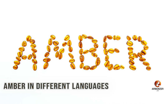 How to Say 'Amber' in Different Languages